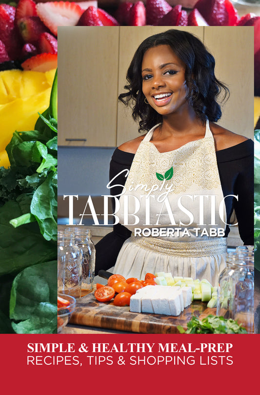 Simply Tabbtastic: Easy Meal Prep and tips - Paperback